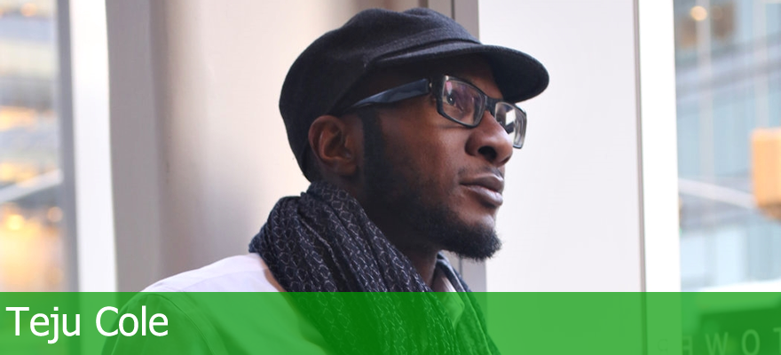 Teju Cole